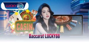 Baccarat LUCKY88