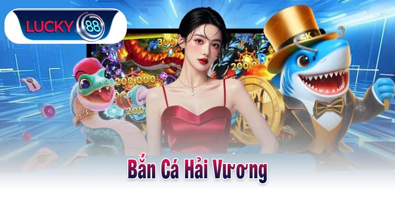 Bắn Cá Hải Vương